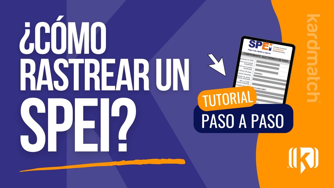 Rastreo SPEI: Cómo rastrear una Transferencia en SEGUNDOS