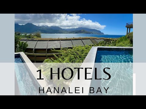 1 Hotels Hanalei Bay