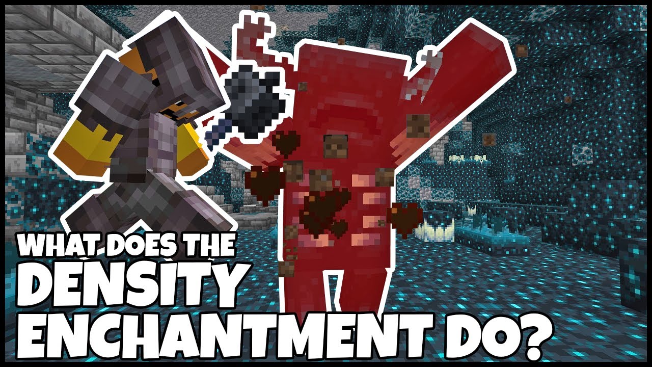 What Does The DENSITY ENCHANTMENT Do In MINECRAFT