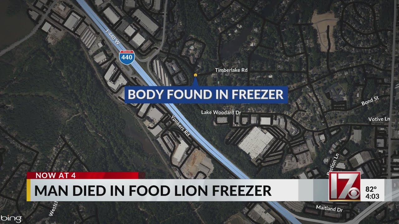Man's body found in Raleigh Food Lion freezer