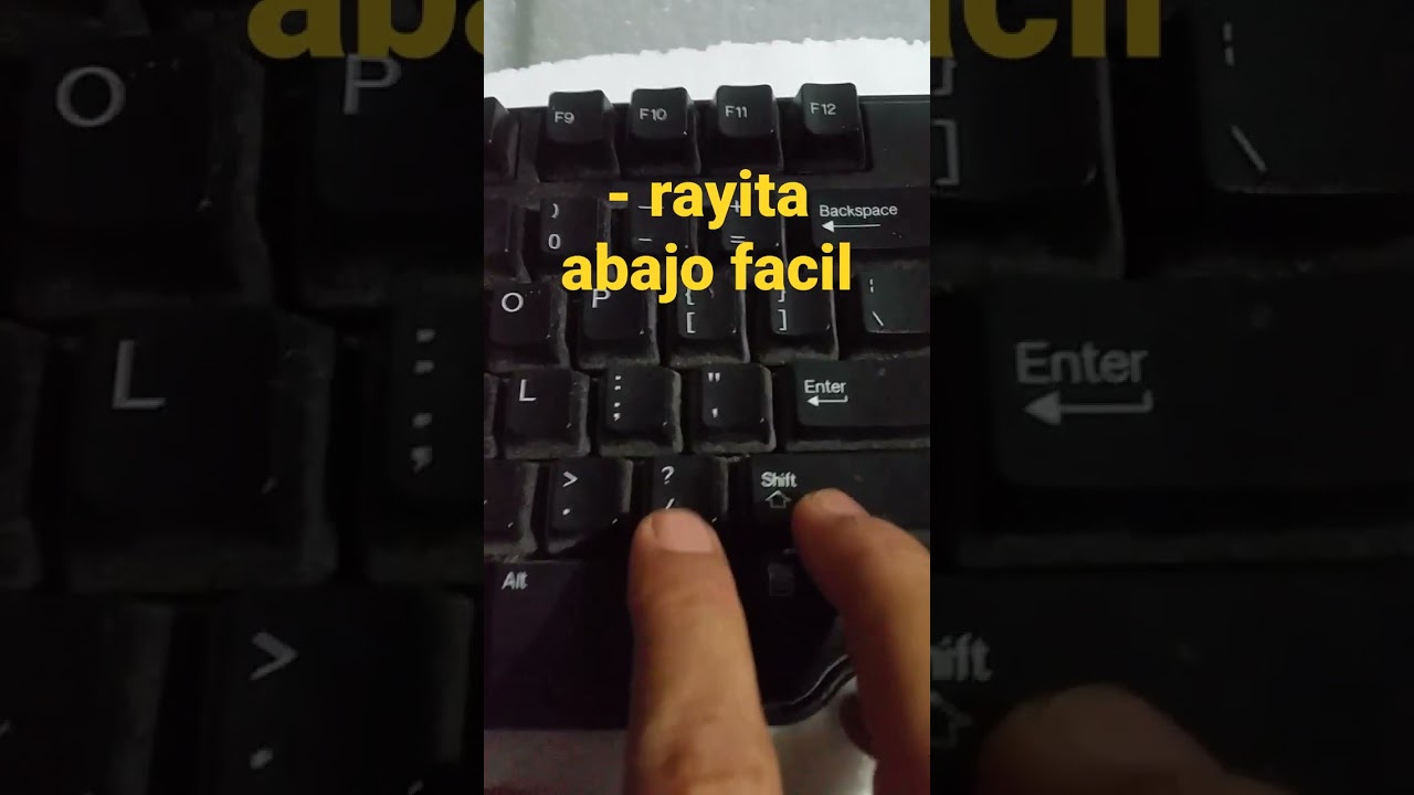 CÓMO HACER LA RAYITA ABAJO EN TU TECLADO DE TU PC