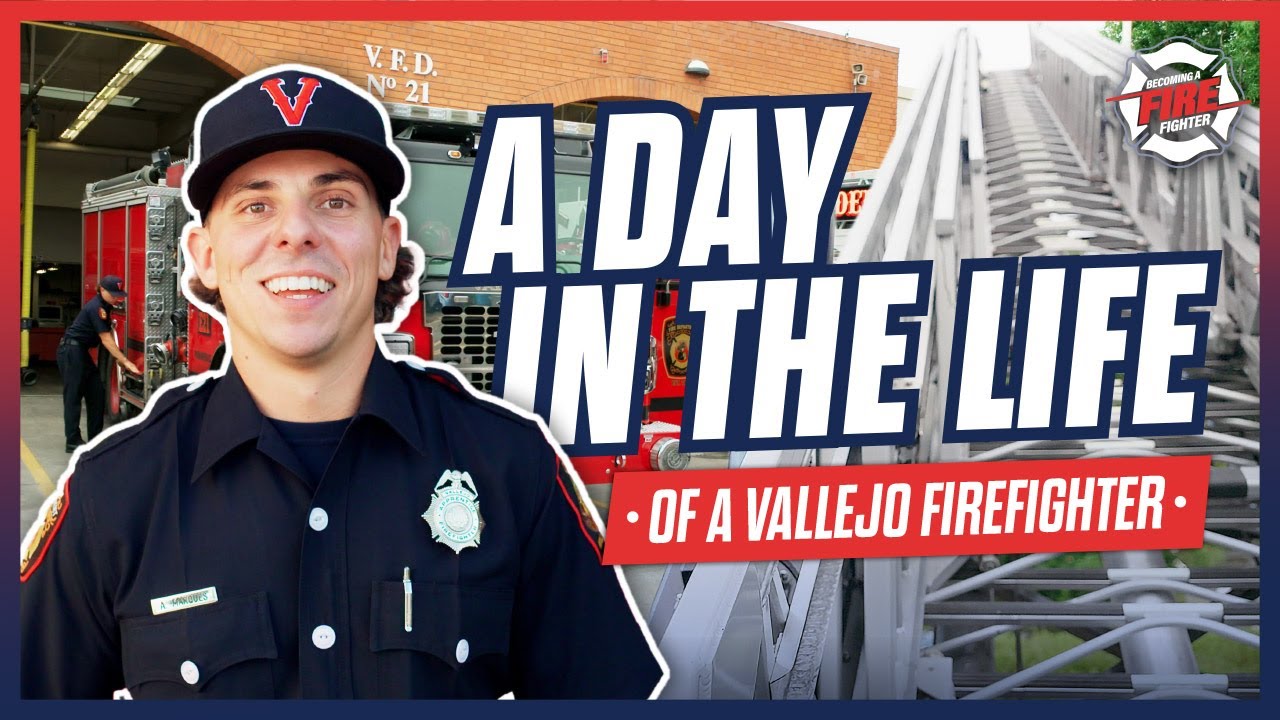 A Day in the Life of a Vallejo Firefighter