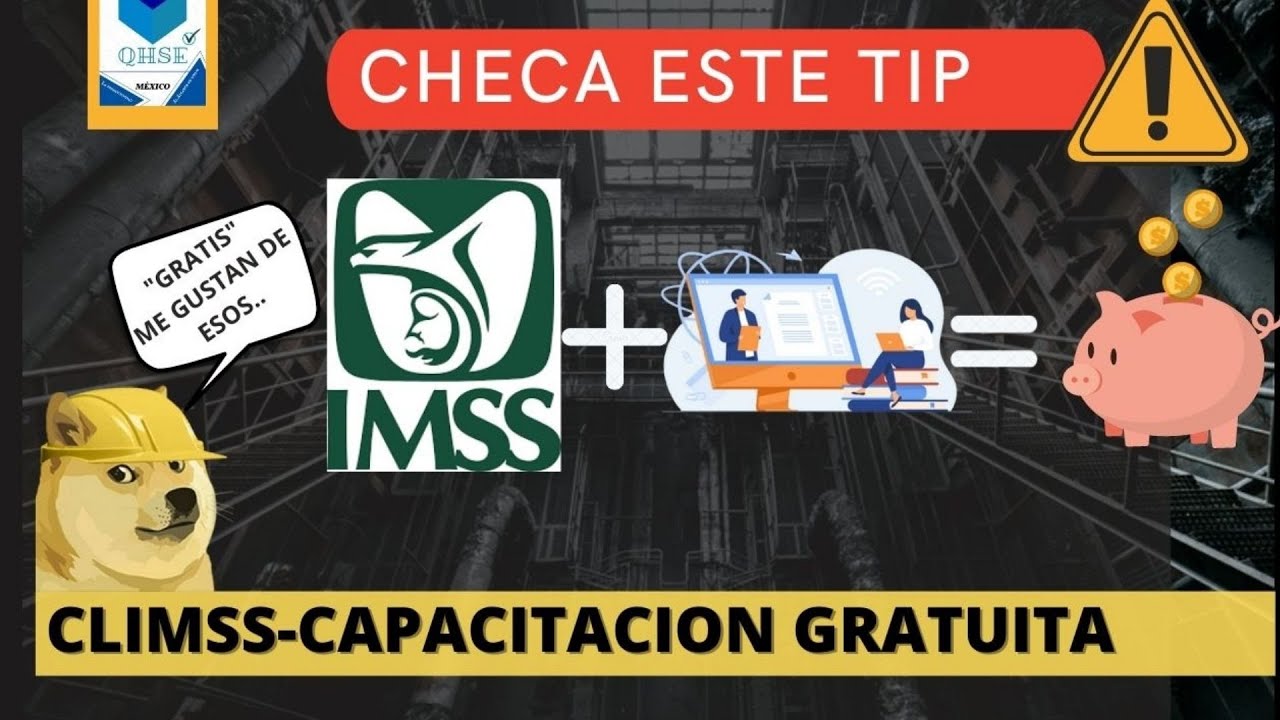 ¿Qué es Climss? ⛑️-Tutorial de capacitación de salud en el trabajo #imss #ELSSA