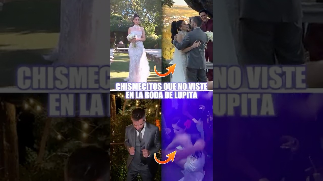 Chismecitos que no viste en la boda de Lupita Villalobos