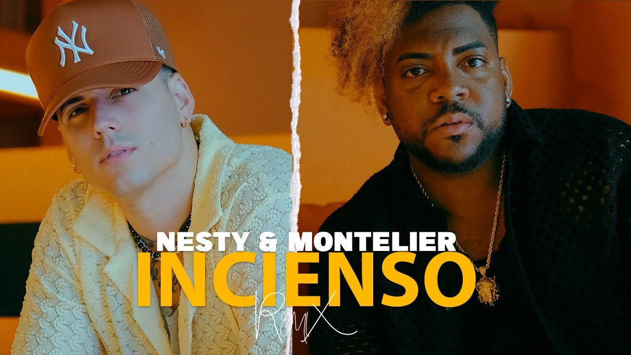 Nesty, Montelier - Incienso (Remix) (Video Oficial)