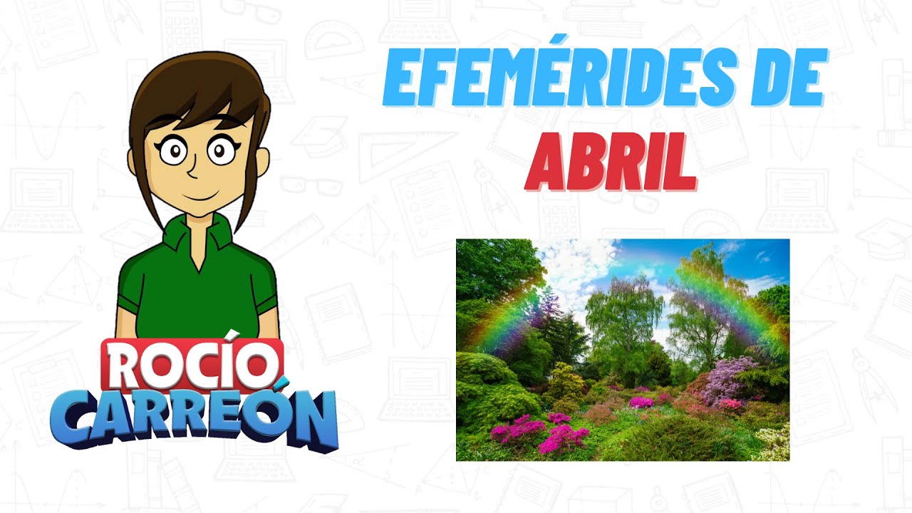 EFEMÉRIDES DE ABRIL