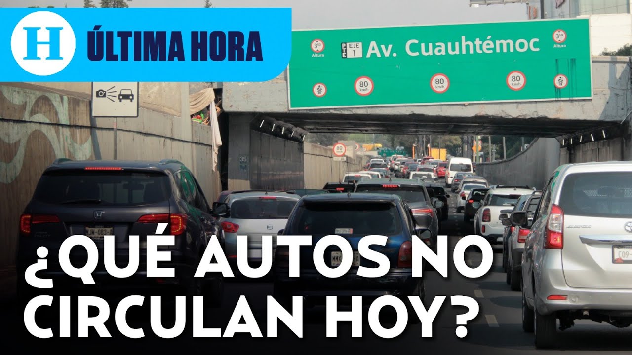 ¡Doble hoy no circula! Se mantiene contingencia ambiental en CDMX y Edomex ¿qué autos no circulan?