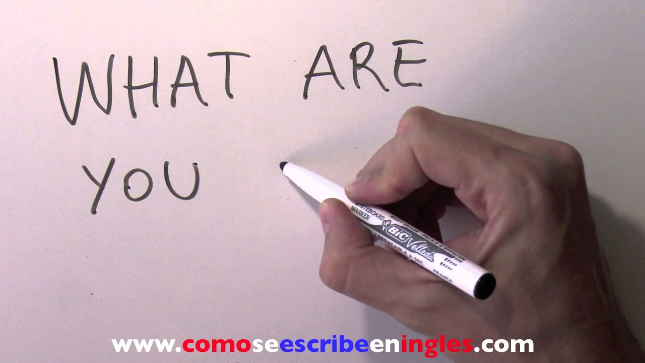 Cómo se escribe en inglés QUÉ HACES
