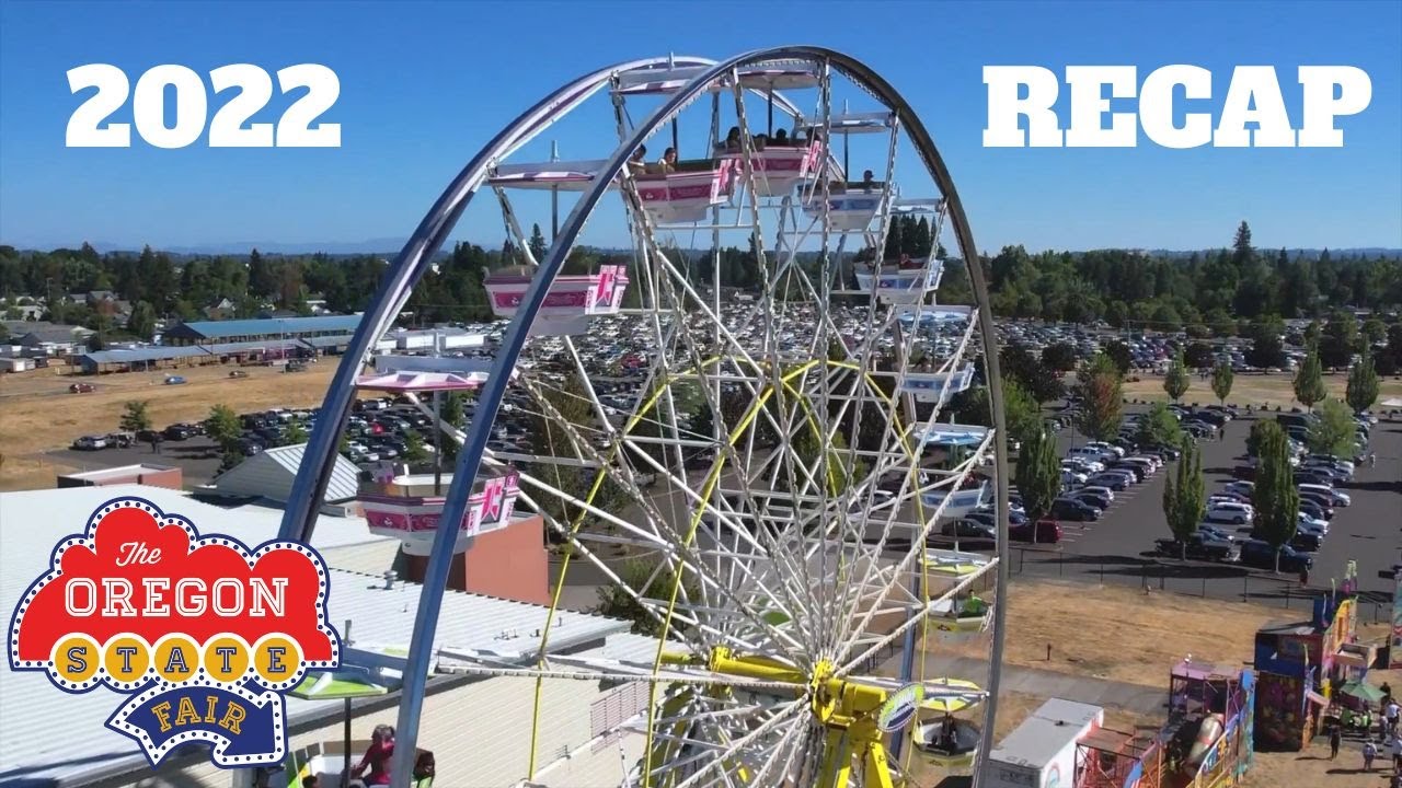 Oregon State Fair! (2022 Recap)