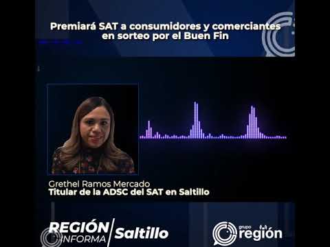 Premiará SAT a consumidores y comerciantes en sorteo por el Buen Fin