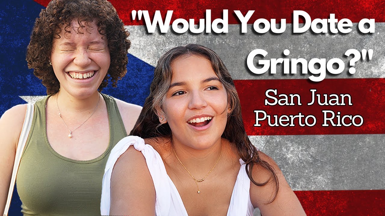 What Puerto Ricans Think About Dating Gringos 💋