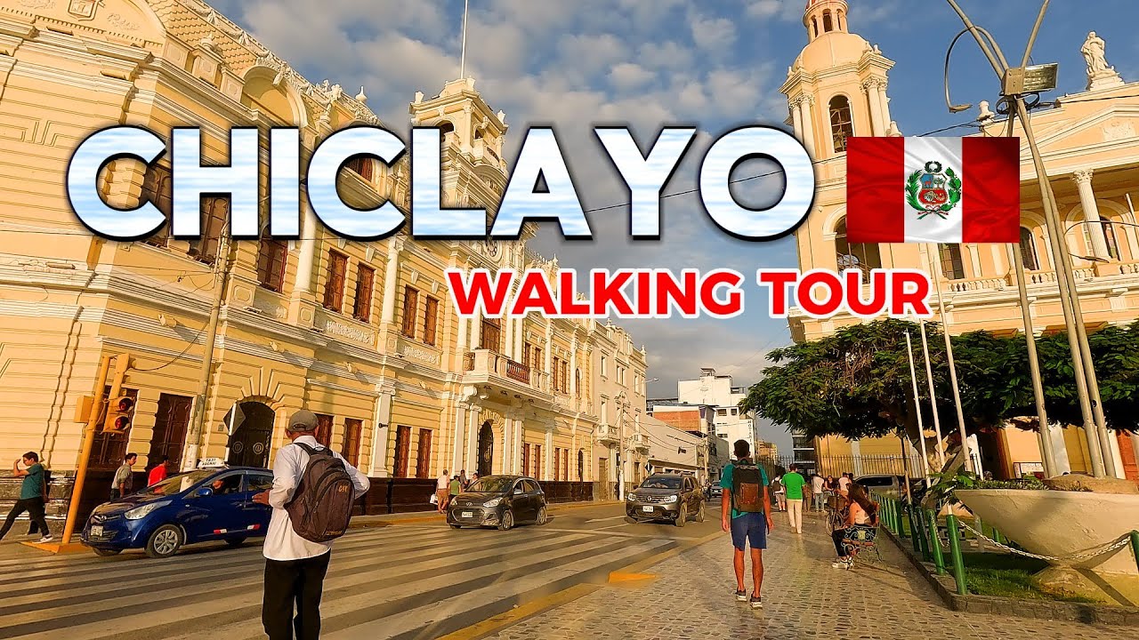 Chiclayo Peru walking tour exploring north Peru city walk