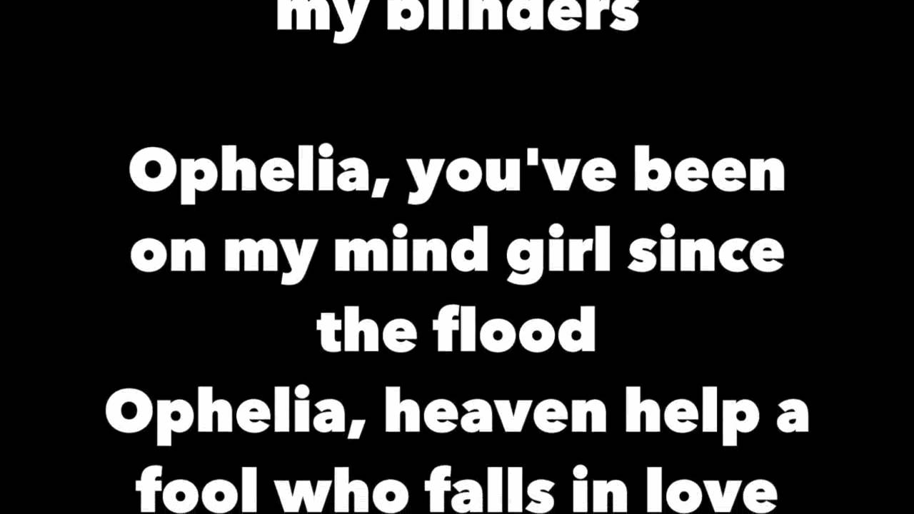 Ophelia Lyrics Lumineers