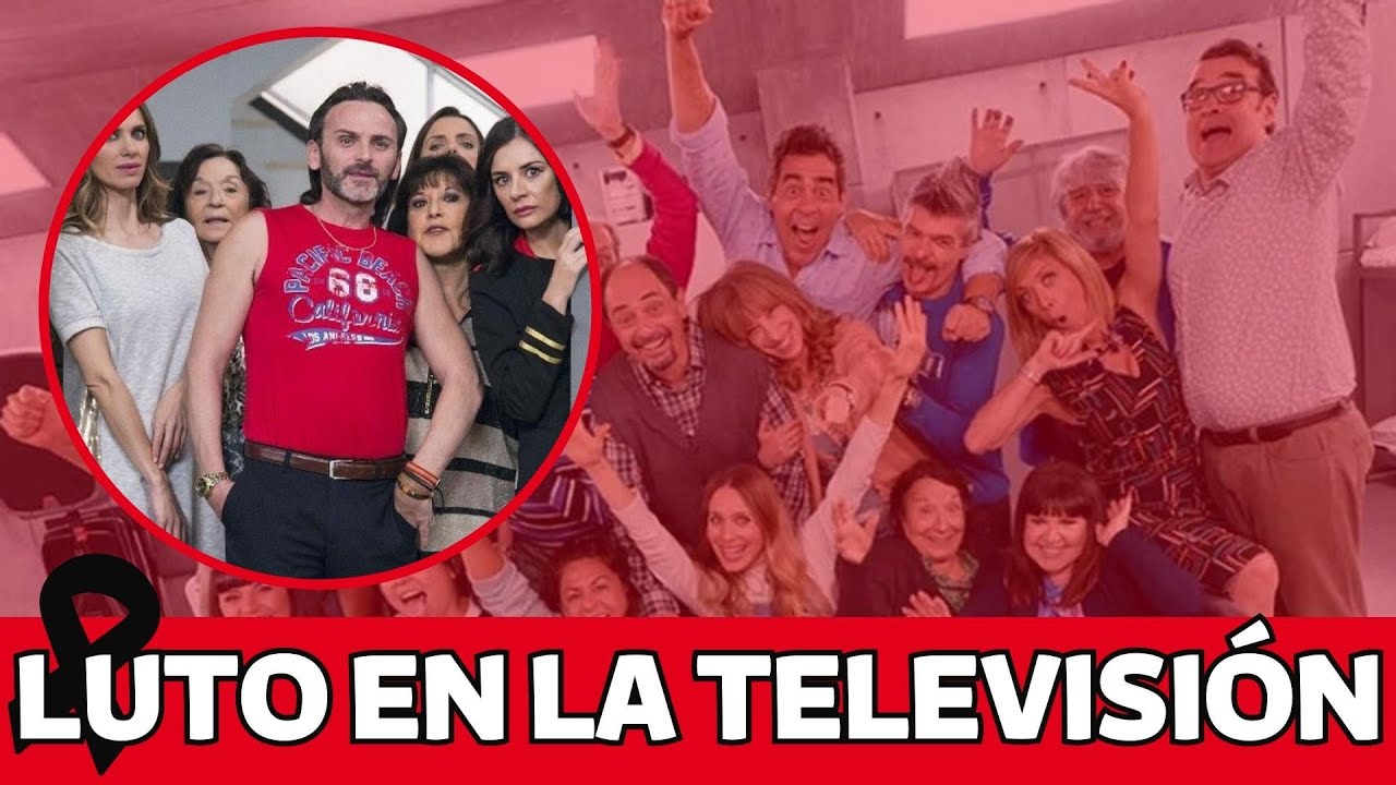 ⚫️ Los 15 ACTORES de 'La Que Se Avecina' que han MUERTO y no lo sabías