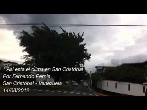 Así esta el clima en San Cristóbal