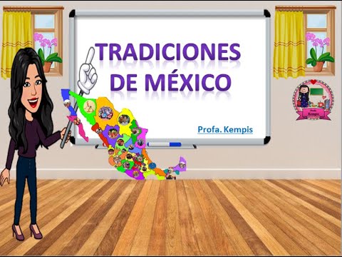 Tradiciones de México