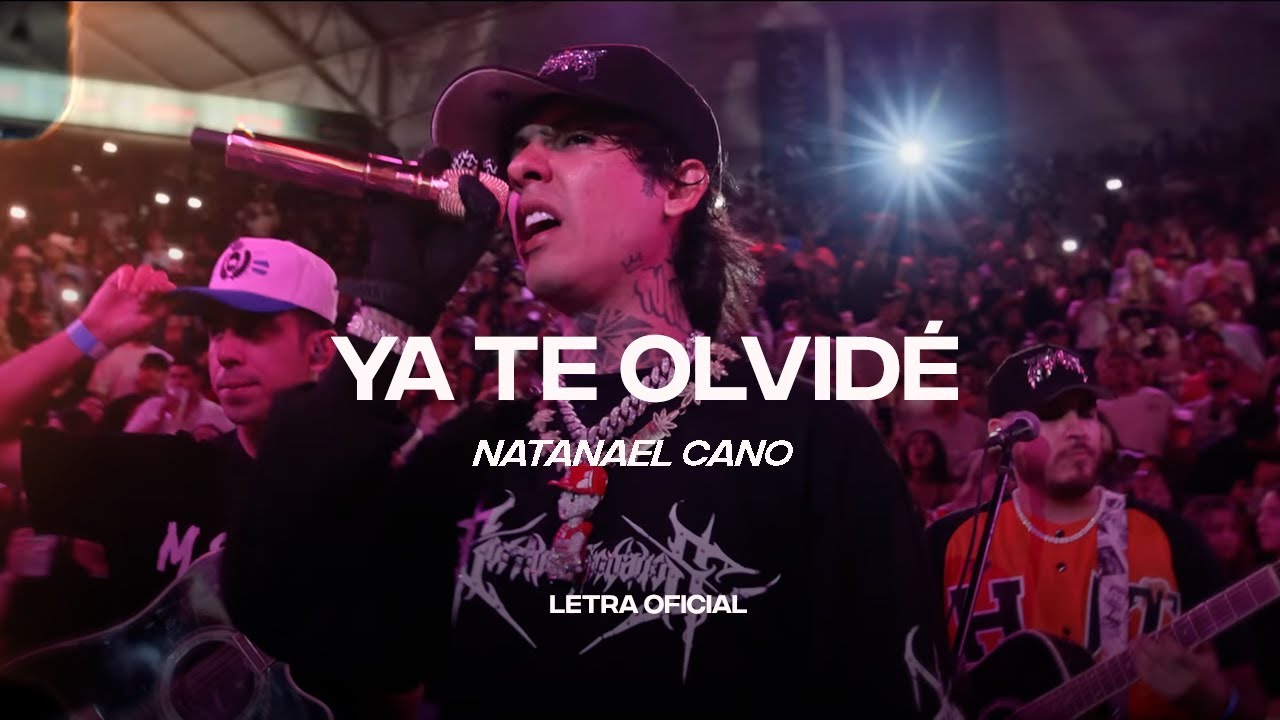 Natanael Cano - Ya Te Olvidé (Lyric Video) | CantoYo