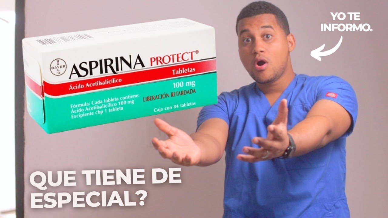 ASPIRINA PROTECT, Para que Sirve aspirina protect y Como se toma | Y MAS!! 💊