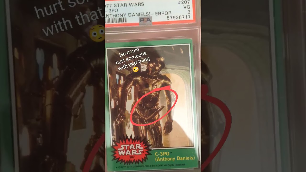 1977 Star Wars C-3PO Goldenrod error base card (ultra-rare)