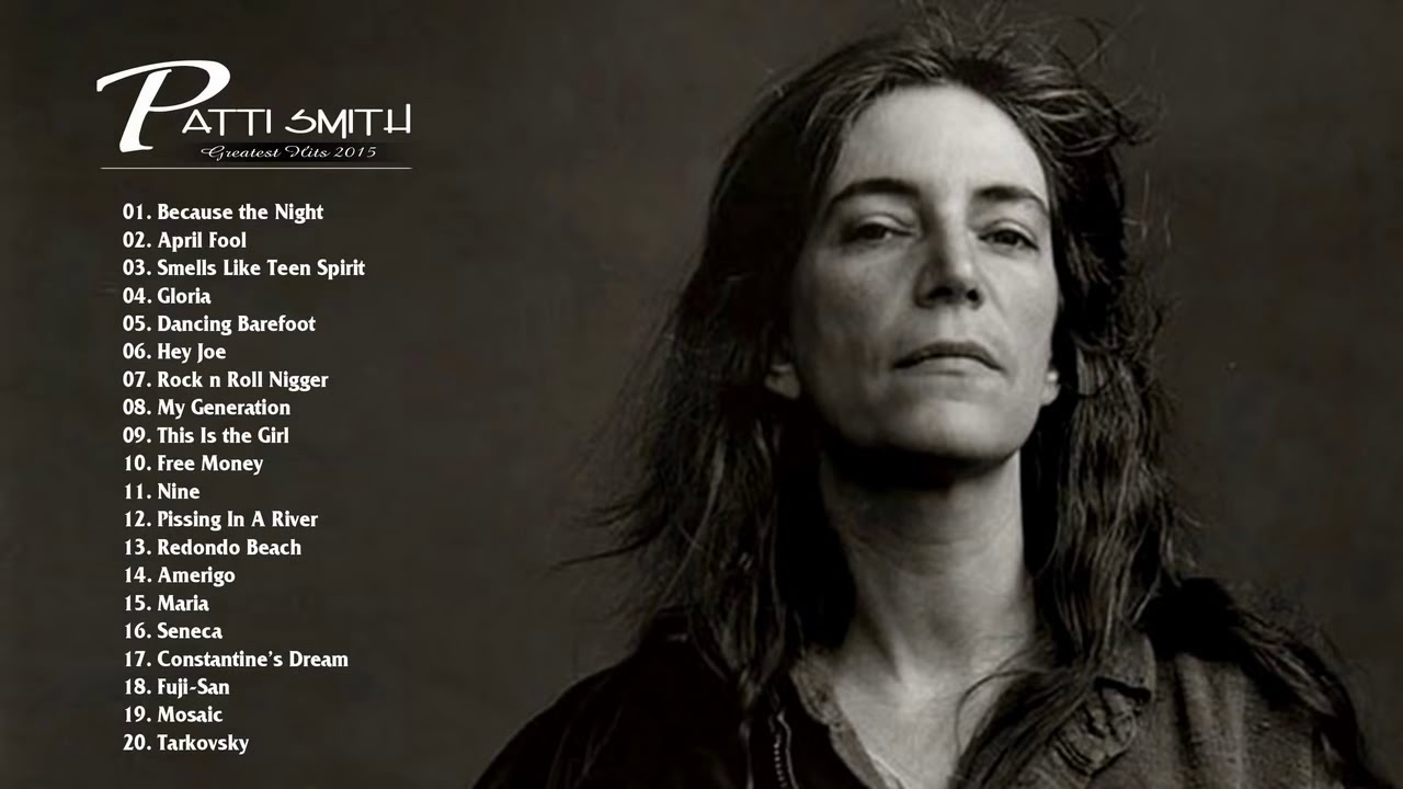 Patti Smith greatest hits album Best of Patti Smith