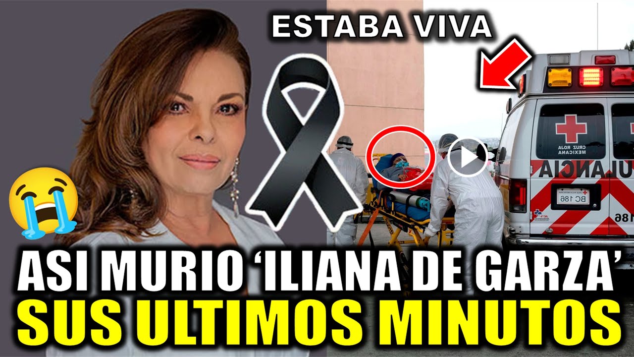 Asi MURIO Iliana de la Garza ACTRIZ de La rosa de Guadalupe DETALLES de la muerte de Iliana Garza