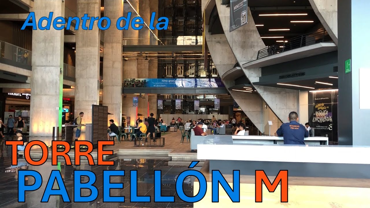 Torre Pabellón M, la 4a. más alta de Monterrey y SÍ PUEDES ENTRAR: ¡Miradores, Restaurantes y Cine!