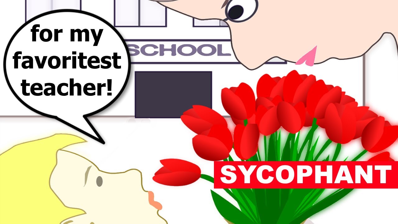 Learn English Words - SYCOPHANT - Meaning, Vocabulary Lesson with Pictures and Examples