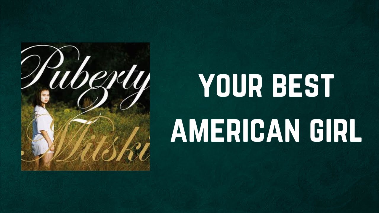 Mitski - Your Best American Girl (Lyrics)