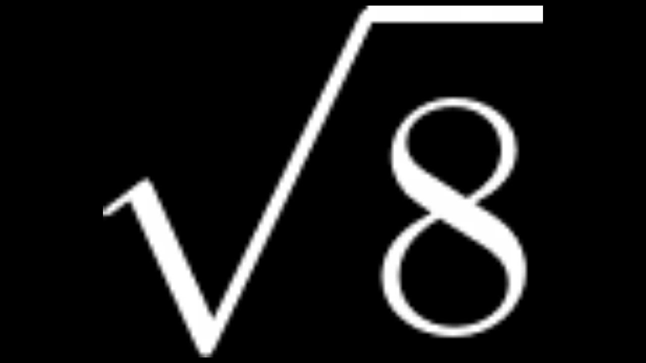 How to Simplify the Square Root of 8: sqrt(8)