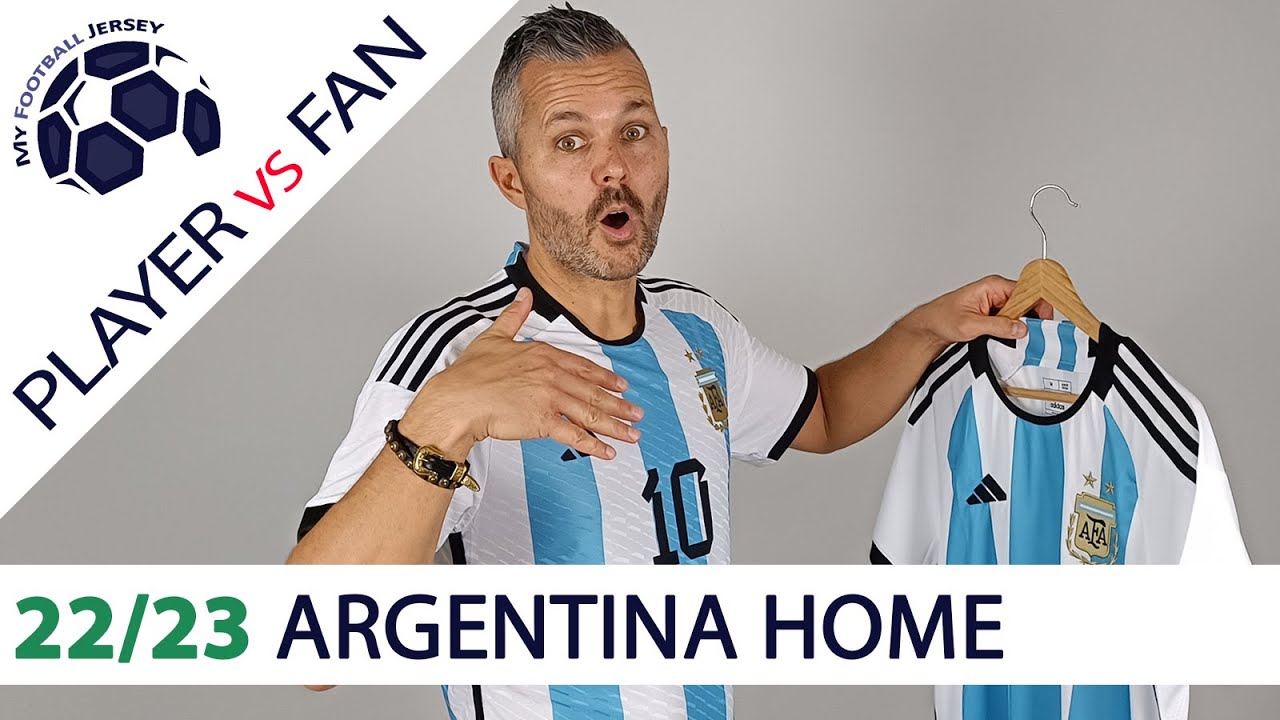 Argentina Home Jersey Qatar 2022 – Player Version Vs Fan Version