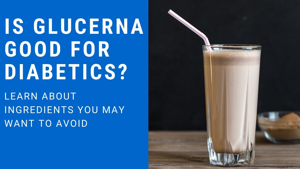 Is Glucerna Good For Type 2 Diabetics?