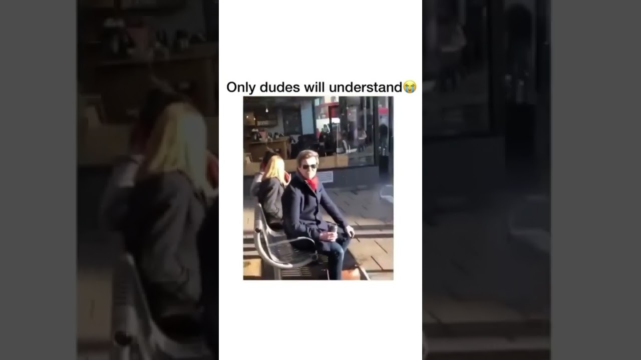 Only dudes will understand...