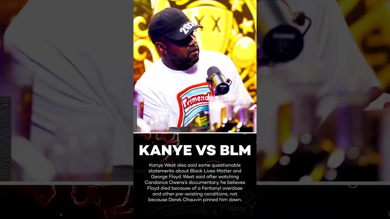 Kanye West Blames George Floyd’s Death on Fentanyl, Not Police Officer’s Knee! #shorts
