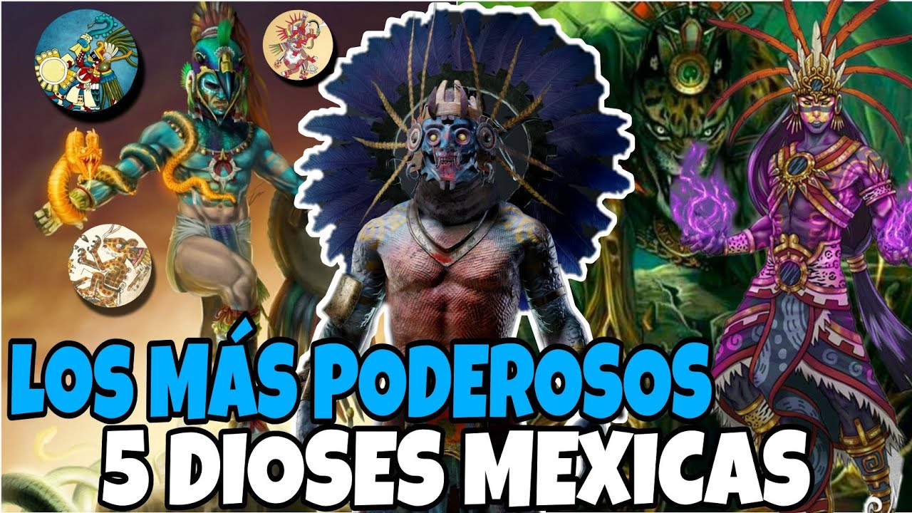 Los 5 DIOSES más PODEROSOS de la MITOLOGÍA MEXICA | Dioses Aztecas