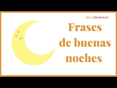 31 frases de buenas noches para dedicar a alguien especial 🌝 Mensajes MUY románticos y bonitos