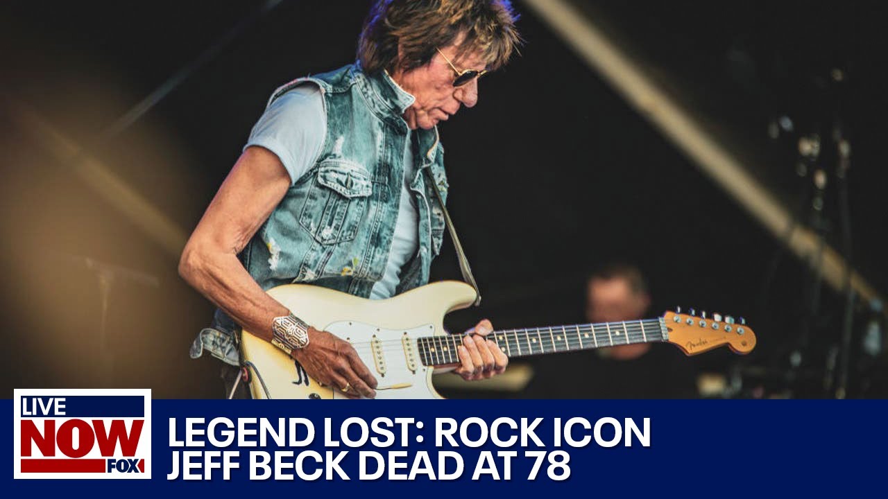 Jeff Beck, legendary guitarist, dead at 78 | LiveNOW from FOX