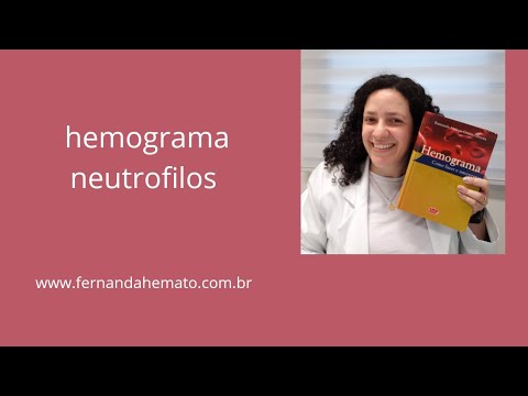 Hemograma 3 - Neutrófilos