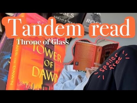 Throne of Glass Tandem Read - Empire of Storms + Tower of Dawn (spoiler-free)