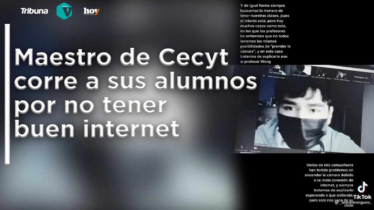 Maestro de CECyT corre a sus alumnos por no tener buen internet