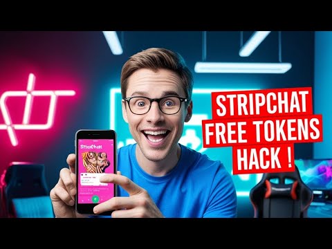 Stripchat App Hack 2025: How to Get Unlimited Tokens for Free (iOS/Android)