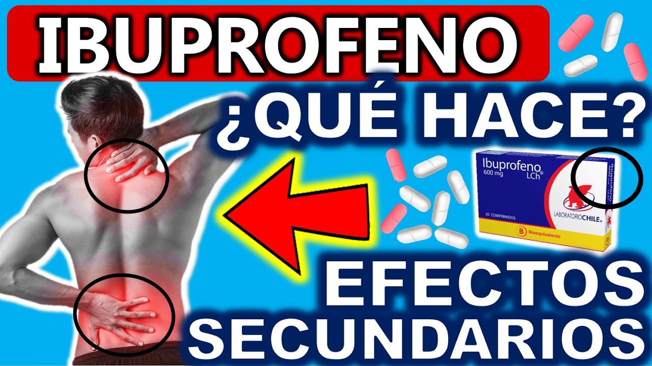 IBUPROFENO PARA QUE SIRVE Y EFECTOS SECUNDARIOS | GuiaMed