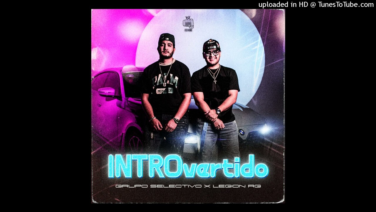Grupo Selectivo Ft Legion RG - INTROvertido