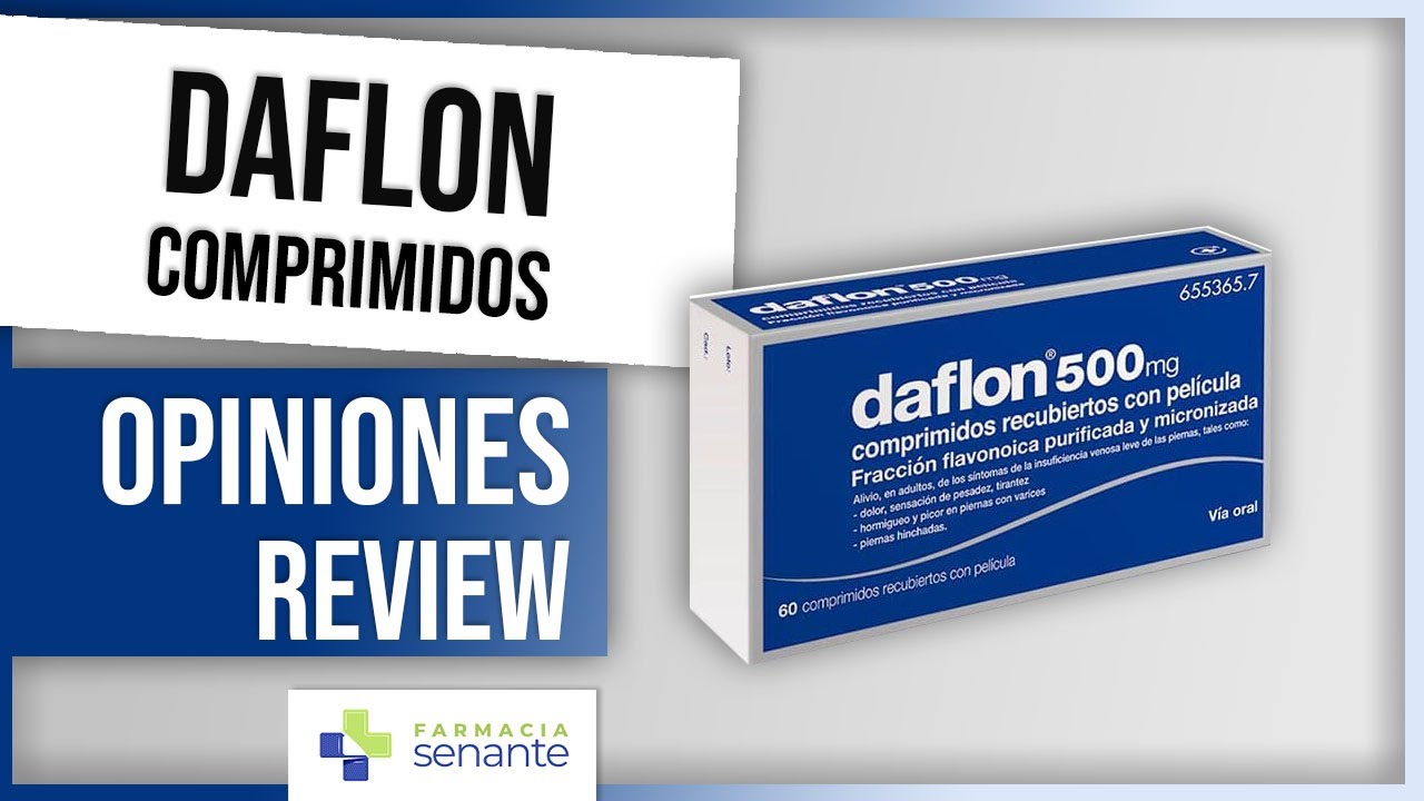 DAFLON Opiniones 🌺 Daflon Para Que Sirve 💖 FARMACIA SENANTE