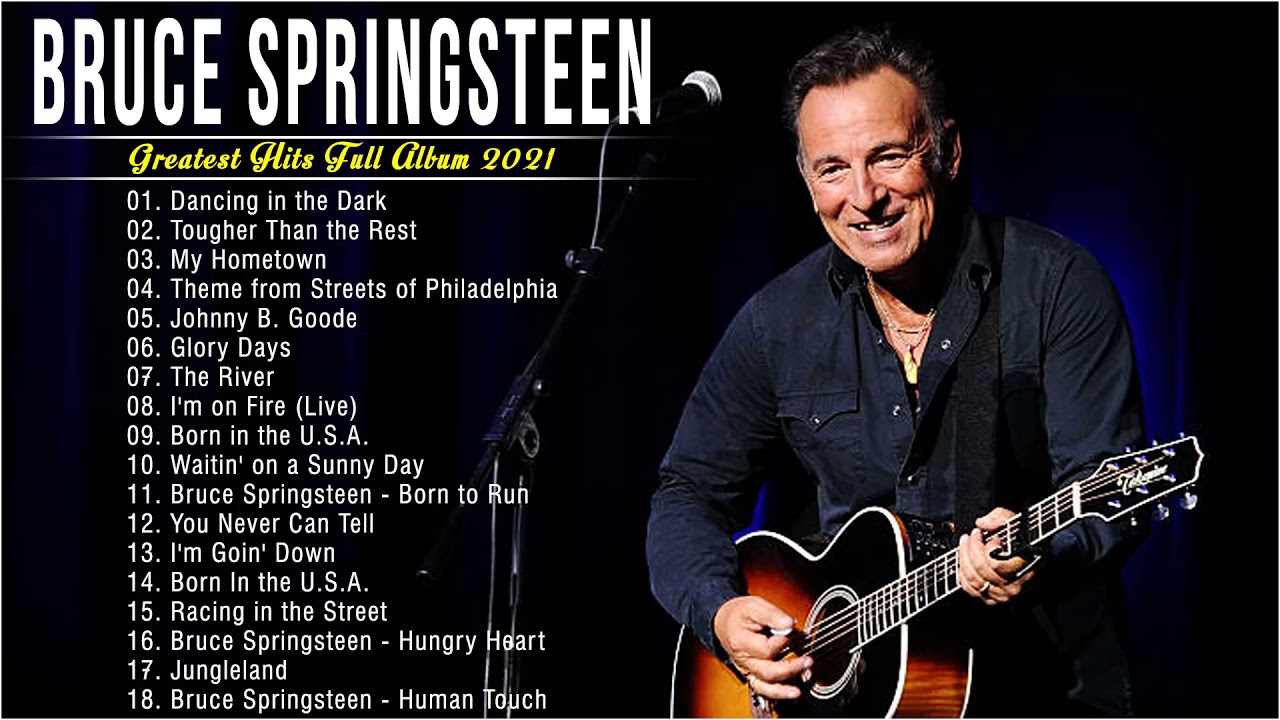 Bruce Springsteen Greatest Hits Full Album 2021 - Best Songs Of Bruce Springsteen
