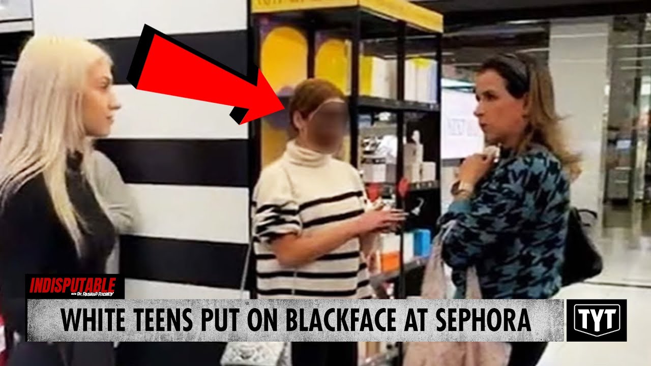 WATCH: White Teens Put On Blackface At Sephora, Company Responds