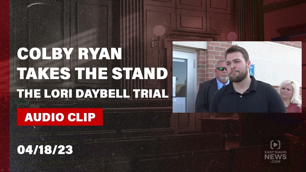 LISTEN: Colby Ryan testifies in Lori Vallow Daybell's trial