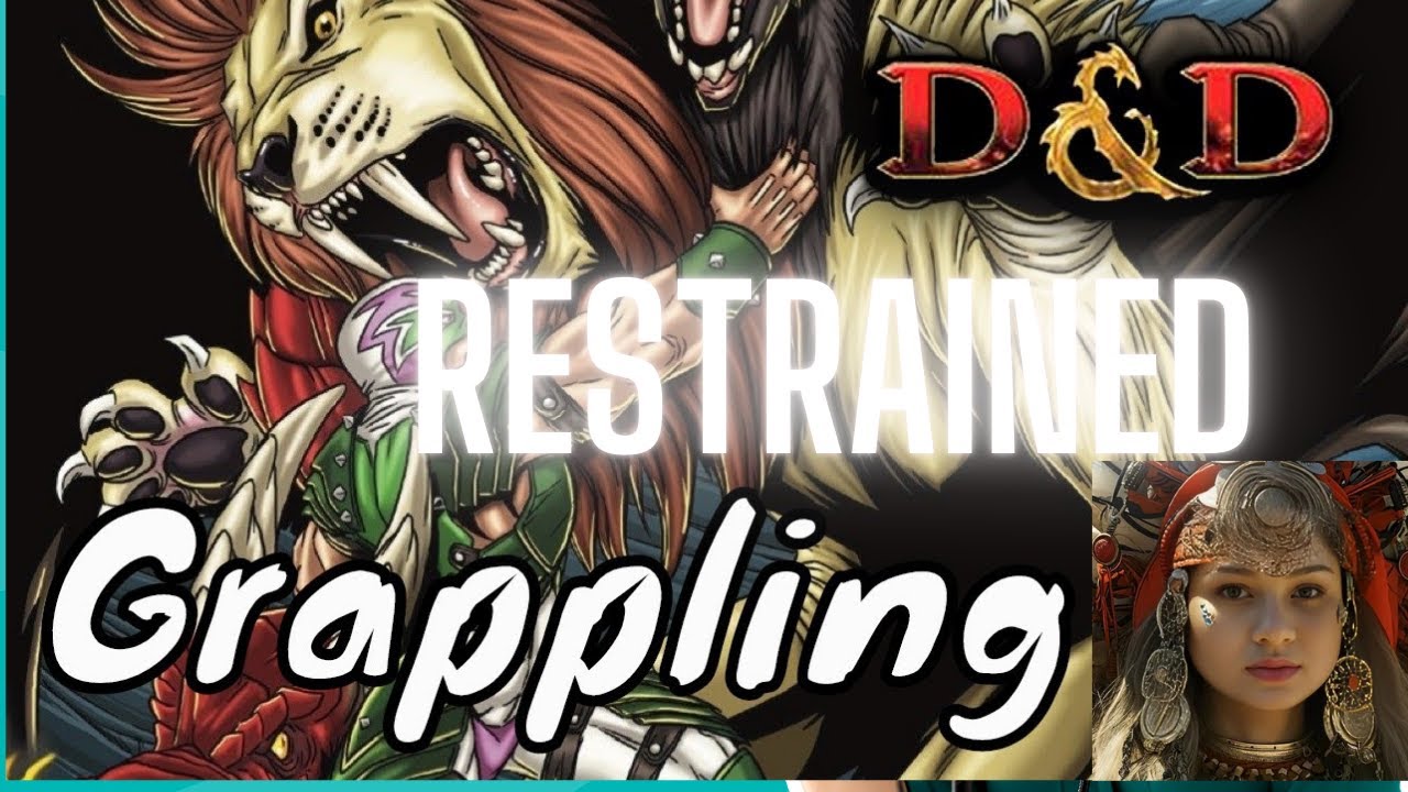 Restrained vs Grappled in D&D 5e: Key Differences & Player Tips!