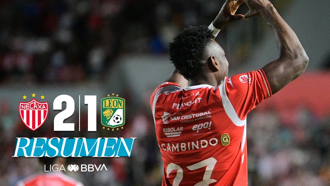 NECAXA 2-1 LEÓN J12 | Los Rayos frenan a la Fiera | Clausura 2025