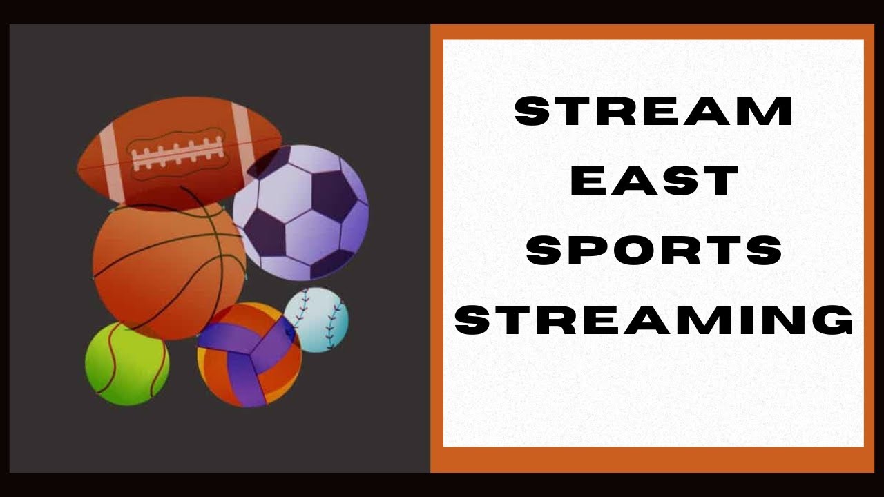 Streameast Your Go To for Live Sports Scores!
