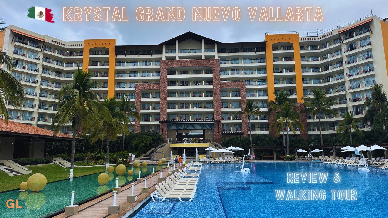Krystal Grand Nuevo Vallarta Hotel Review + Walking Tour